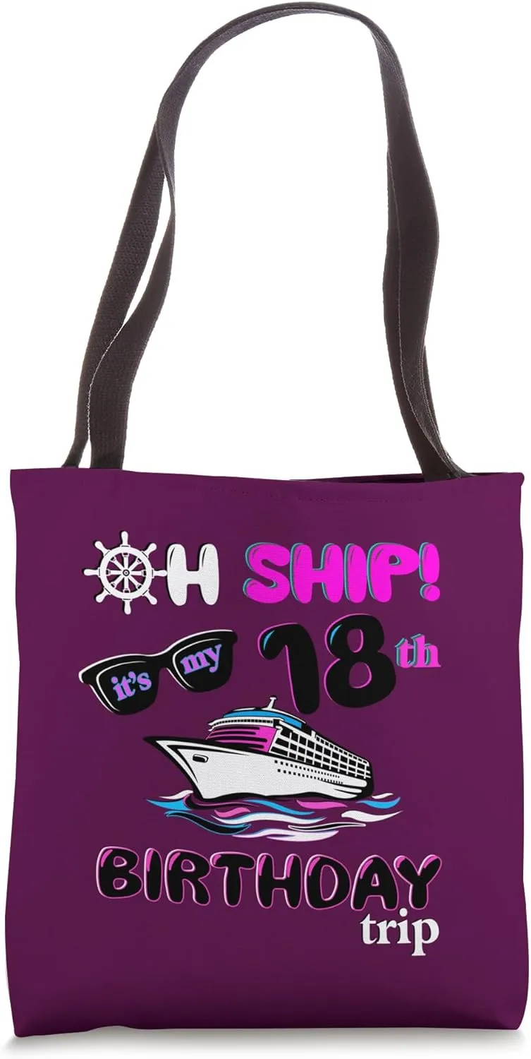 Adult cruising eighteenth its my 18th birthday trip fuchsia Tote Bag