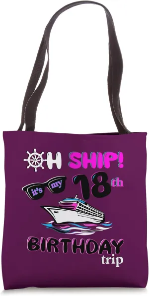 Adult cruising eighteenth its my 18th birthday trip fuchsia Tote Bag