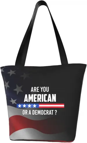 Are You American or a Democrat Women'S Casual One Shoulder Carry Shopping Bag Large Capacity Working Storage Handbag