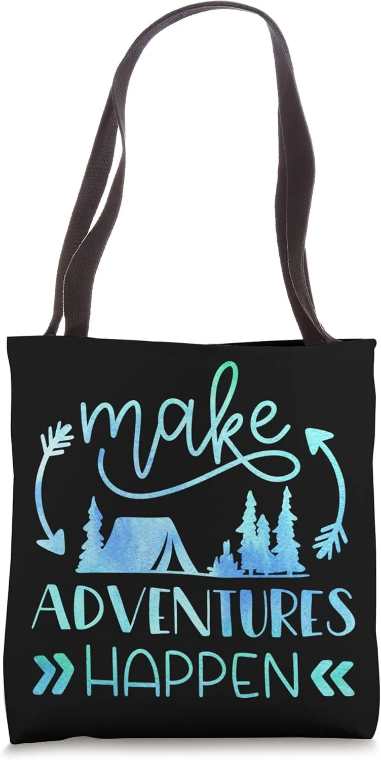 Make Adventures Happen - Camping Travel Wanderlust Gift Tote Bag