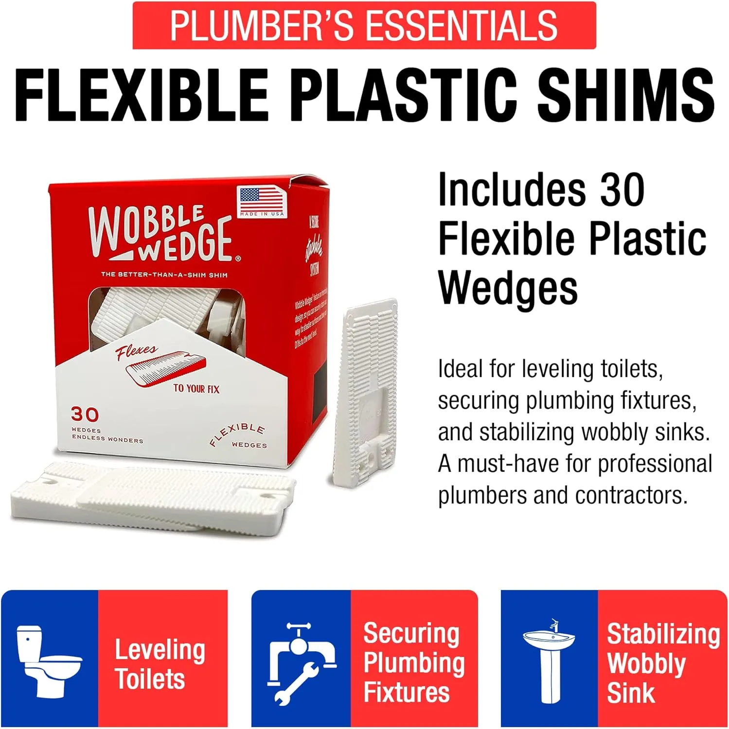 Wobble Wedges Flexible Plastic Shims - Multi-Purpose Wedges for Home Improvement and Workplace - The Ideal Table Shims, Toilet Shims, and Furniture Levelers - 30 White Wedges